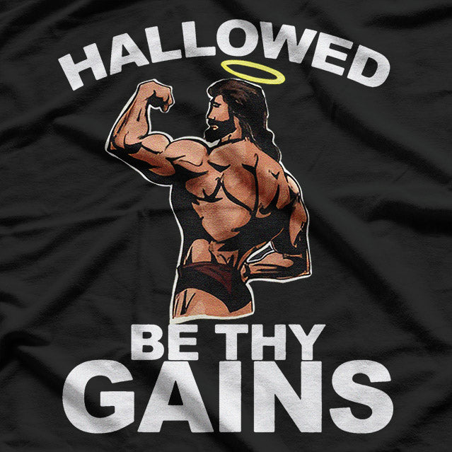 Blessed and Buff Gains Funny Swole Jesus T-Shirt