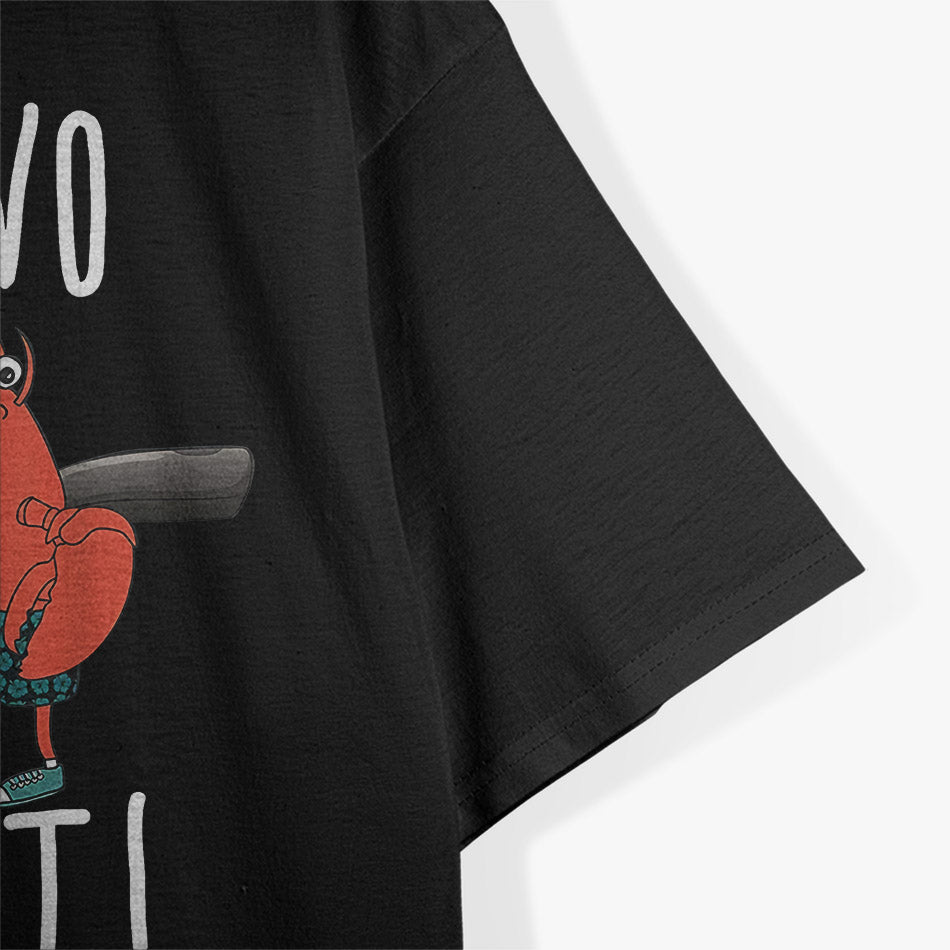 Say No To Pot Lobster Eating Funny Seafood Boil T-Shirt