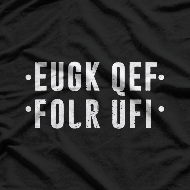 Fold Up & Surprise: Hidden Message Funny T-Shirt