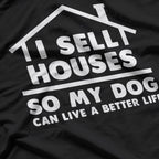 Real Estate Dreams: For the Property Lovers T-Shirt