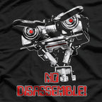 Funny Robot Quote – No Disassemble Johnny Five T-Shirt