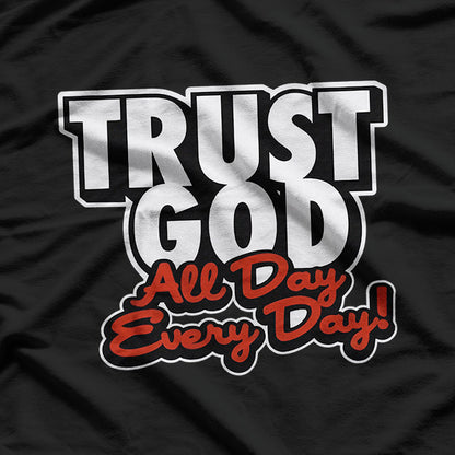 Trust God – Simple Christian Faith Design T-Shirt