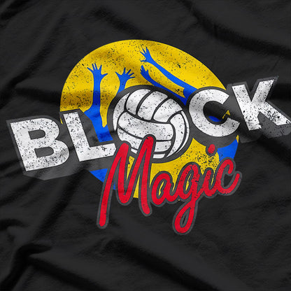 Block Magic: Volleyball Defense Master T-Shirt