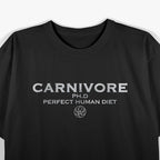 Carnivore Diet – Perfect Human Meat Eater Steak Keto Protein T-Shirt