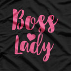 Boss Lady Empowering Leadership T-Shirt