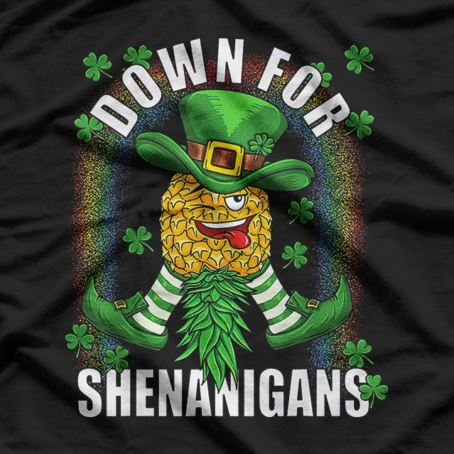 Down for Shenanigans - Embrace the Fun and Mischief T-Shirt