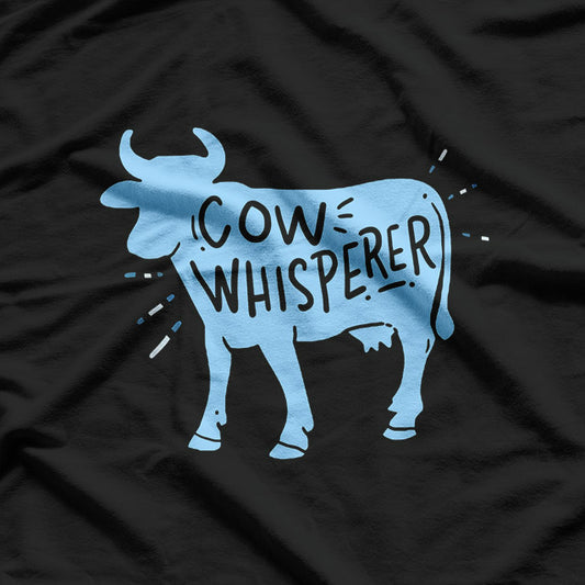 Funny Cow Whisperer T-Shirt