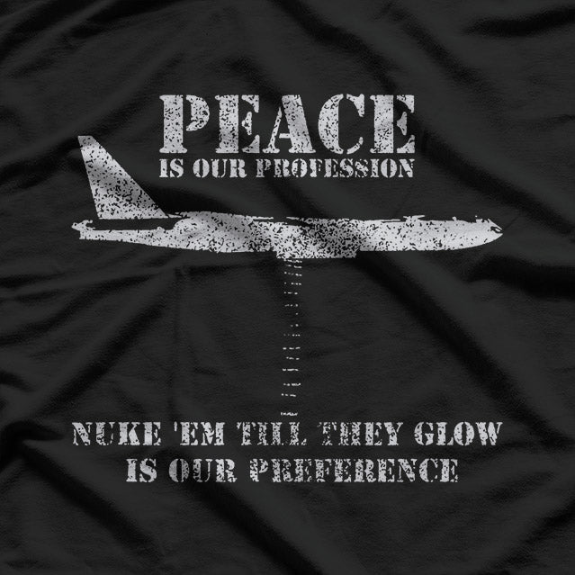 Peace Is Our Profession – Military Cold War Veteran T-Shirt