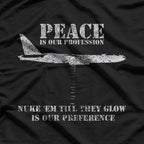 Peace Is Our Profession – Military Cold War Veteran T-Shirt