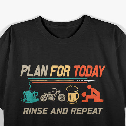 Daily Mood Graphic Plan for Today Relax T-Shirt