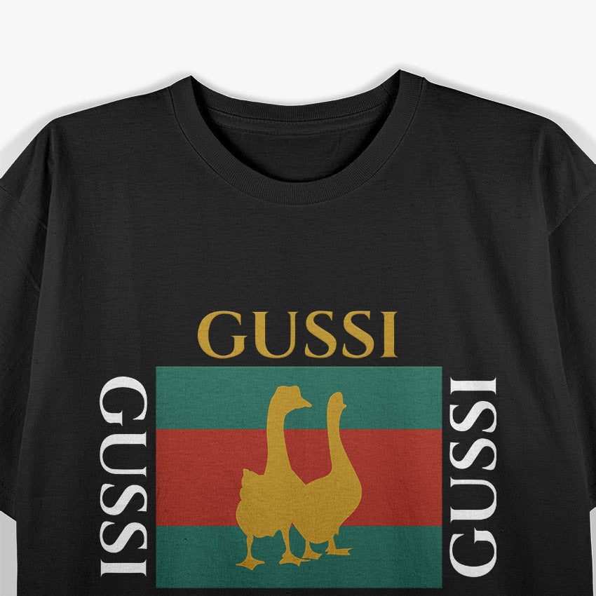 Gussi Geese - Funny Goose Lover T-Shirt