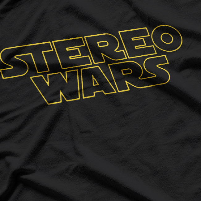 Stereo Wars - Audiophile HiFi Retro Music Lover T-Shirt