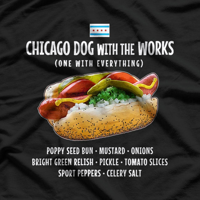 Chicago Style Hot Dog – Mustard Relish Pickles Deep Dish Food T-Shirt