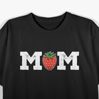 Strawberry Mom: Sweet But Tough Motherhood T-Shirt