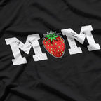 Strawberry Mom: Sweet But Tough Motherhood T-Shirt