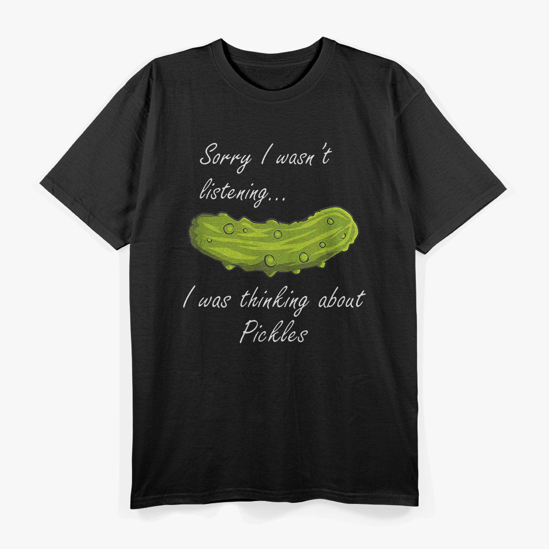 Thinking About Pickles T-Shirt