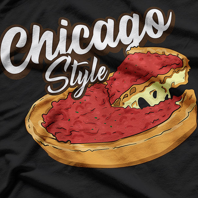 Chicago Deep Dish Pizza – Thick Crust Cheese Lover Windy City T-Shirt