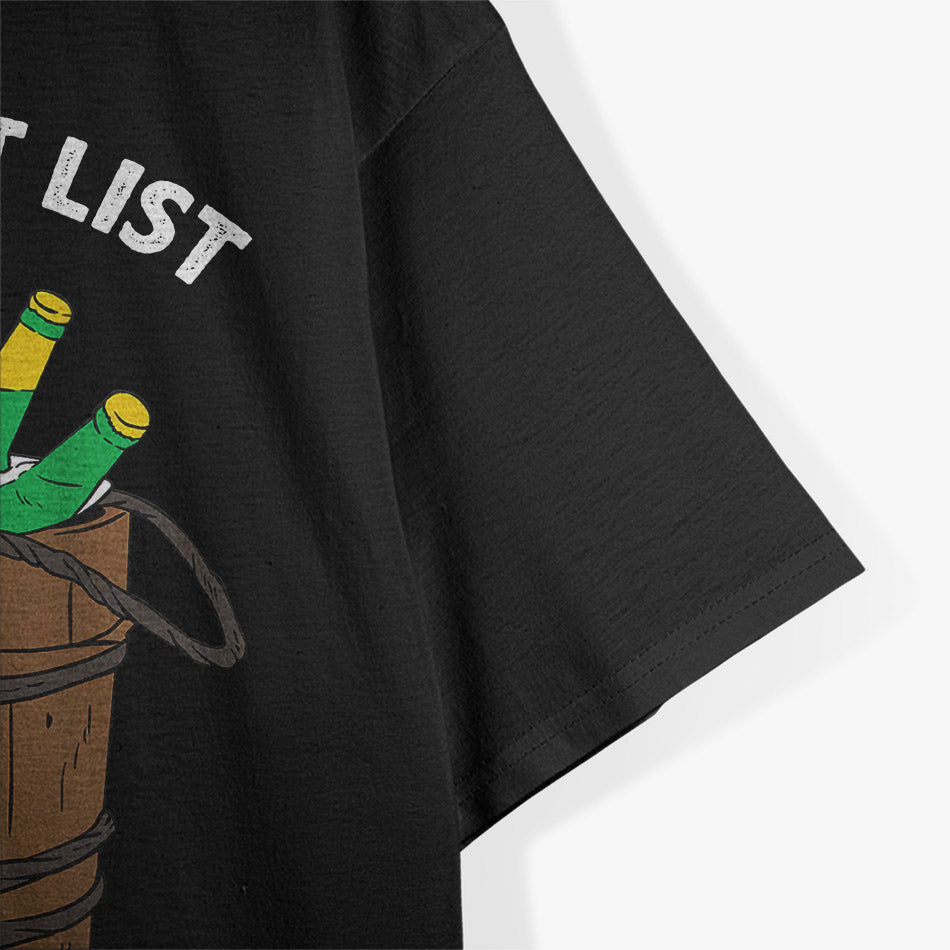 Funny Drinker, My Bucket List Ice T-Shirt