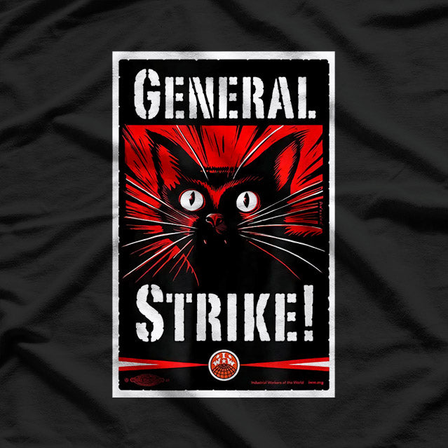 Cat General Strike: Revolution with Paws T-Shirt