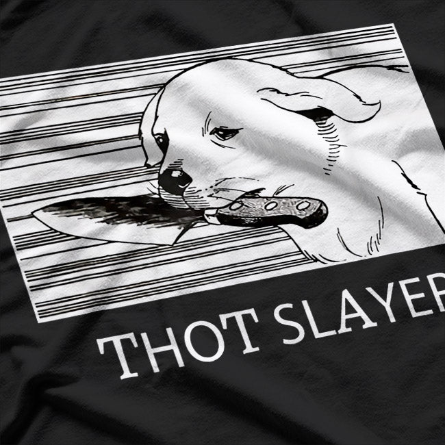 Thot Slayer: Dog Edition T-Shirt