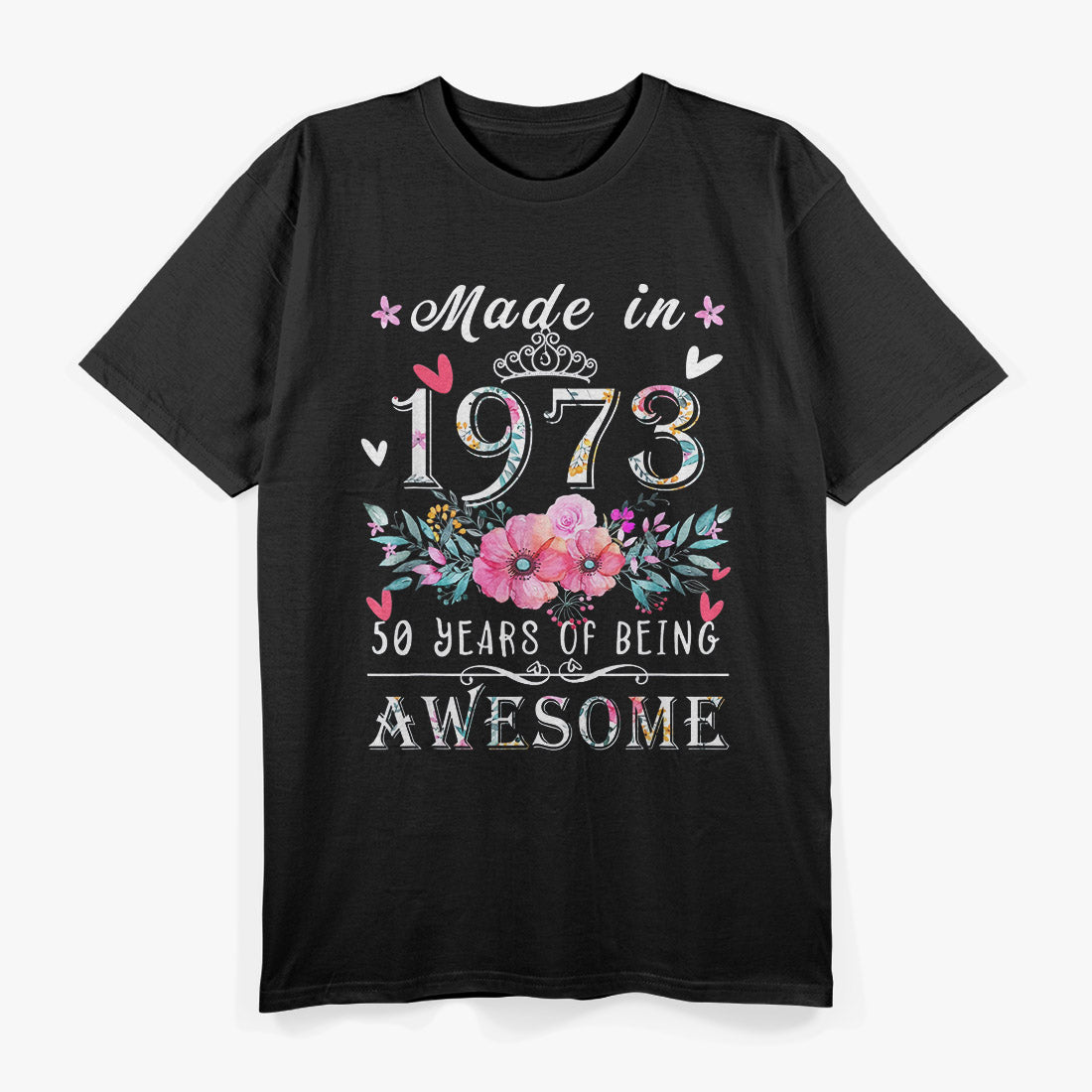 Celebrating 50 Years Made in 1973 Limited Edition T-Shirt