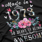 Celebrating 50 Years Made in 1973 Limited Edition T-Shirt
