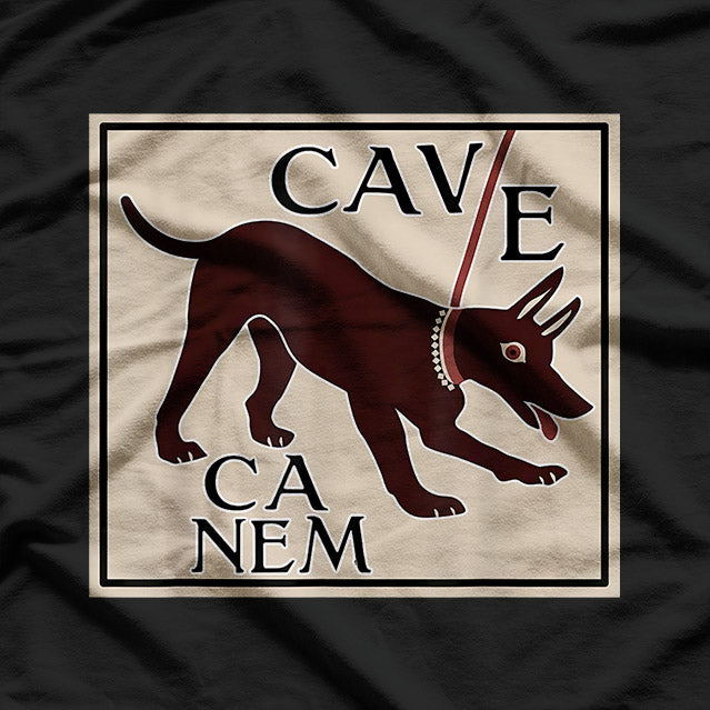 Beware of Dog Cave Canem Ancient Rome T-Shirt