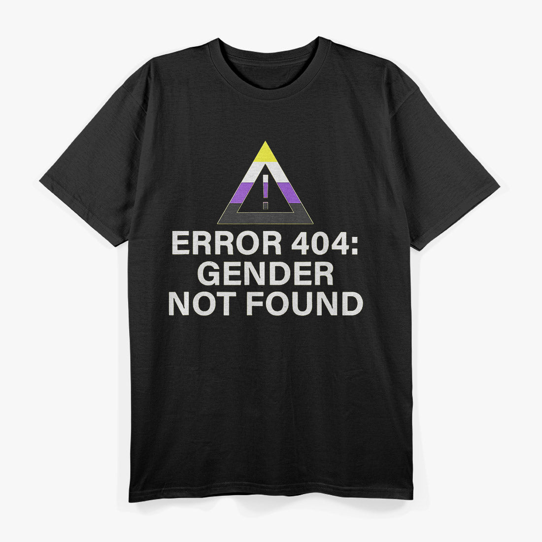 Error 404 - Gender Not Found – Embrace Agender and Non-Binary Pride T-Shirt