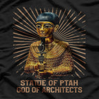 Famous Ancient Statue of Ptah - God of Architects T-Shirt