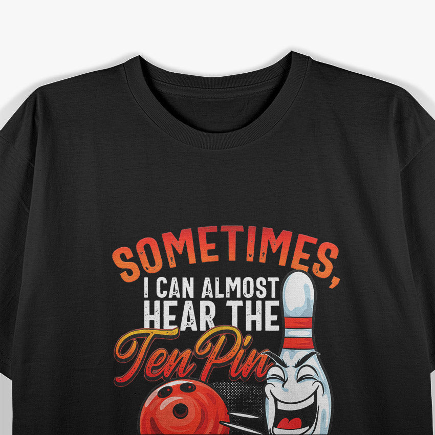 Bowl Hard or Go Home: Funny Tenpin Bowling Fan T-Shirt