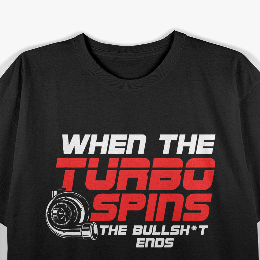 Funny Turbo Spins - Rev Up the Laughter T-Shirt