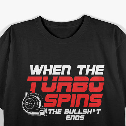 Funny Turbo Spins - Rev Up the Laughter T-Shirt