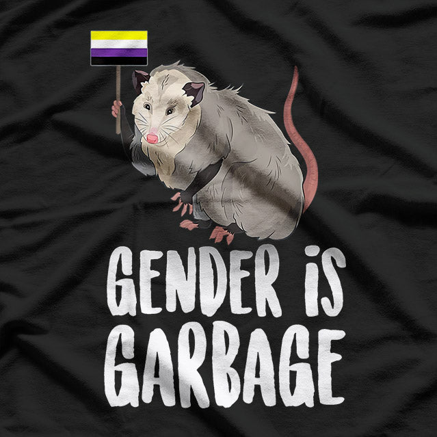 Gender Is Garbage - Genderfluid Non-Binary Possum T-Shirt