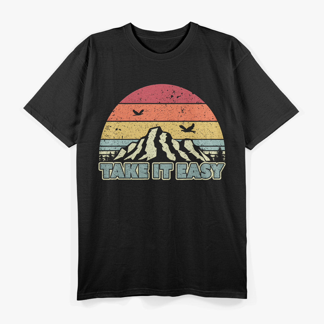 Take It Easy, Retro Style Outdoors T-Shirt