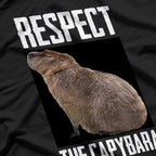 Respect the Capybara Funny Animal Meme T-Shirt