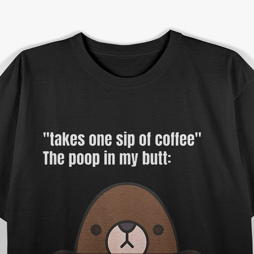 Coffee Sip - Otter Poop Chronicles T-Shirt