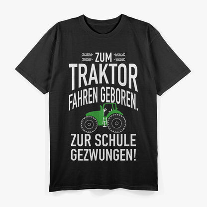 Born to Ride Tractors – Farming Life T-Shirt