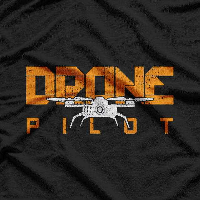 Drone Life Pilot Quadcopter T-Shirt