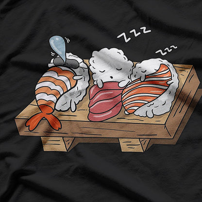 Sushi Lover Sleeping Sushi Funny T-Shirt