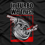 In Turbo We Trust – Car Boost Racing T-Shirt