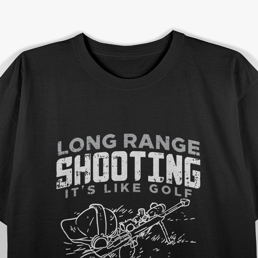 Long Range Shooting: Precision and Power T-Shirt