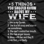 5 Things You Should Know About My Wife – Funny Husband T-Shirt