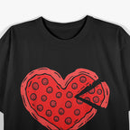 Pizza Heart Valentine's Day T-Shirt