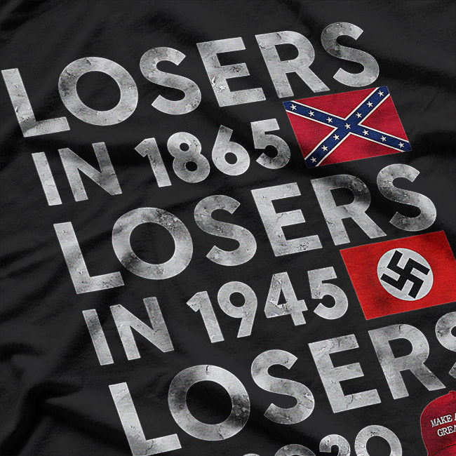 Losers in 1865: History Remembered T-Shirt