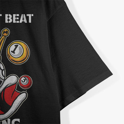 8 Ball Billiard Pool: You Can't Beat the King T-Shirt