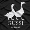Gussi Ga Ga Ga T-Shirt
