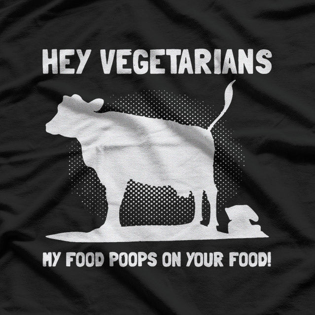 Meat Eater Approved – My Food Eats Your Food T-Shirt
