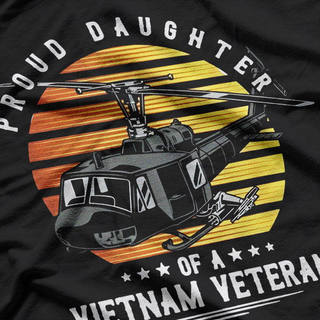 Proud Daughter of a Vietnam War Military Veteran T-Shirt