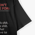 Sh!t I Don’t Care Funny Sarcastic Humor T-Shirt