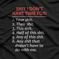 Sh!t I Don’t Care Funny Sarcastic Humor T-Shirt